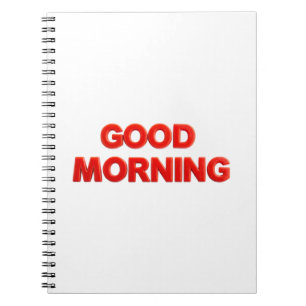 Good Morning Vibes Notebook