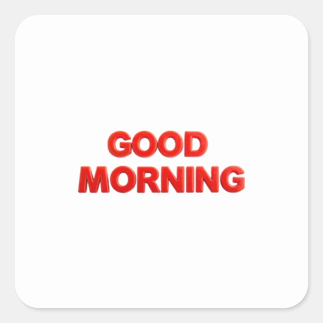 Good Morning Vibes Square Sticker (Front)