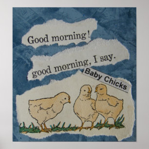 Good Morning!  Vintage Chicks Collage Poster