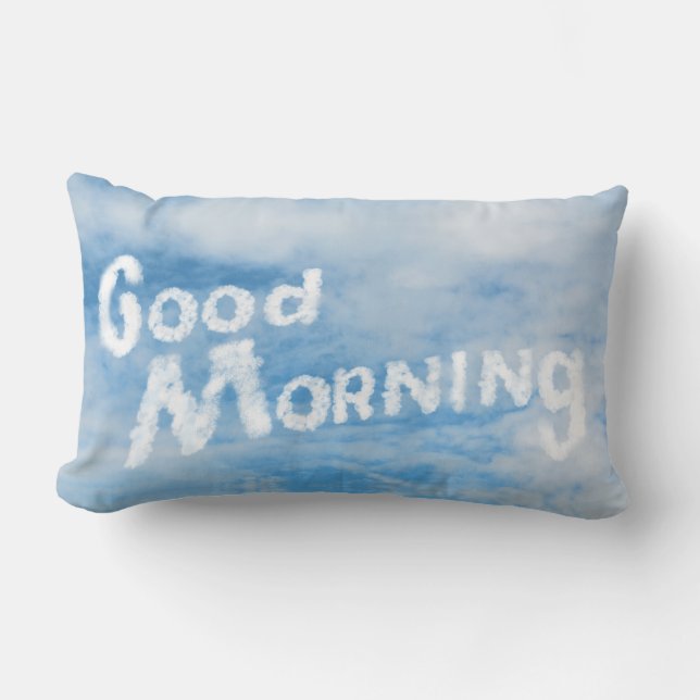 Good Morning Written in Clouds Lumbar Cushion (Front)