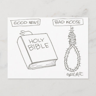 Good News! (Bible)  Bad Noose (handman's knot( Postcard