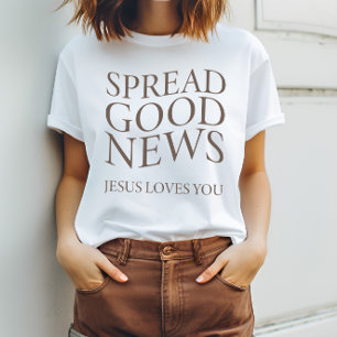 Good News Jesus Loves You   Modern Christian T-Shirt