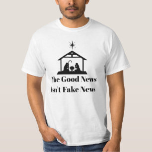 Good News Not Fake News Manger T-shirt