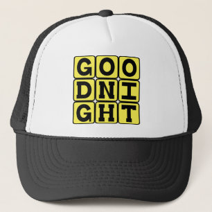 Good Night, Bedtime Salutation Trucker Hat