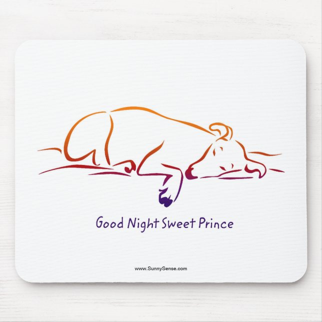 Good Night Sweet Prince mouse pads (Front)