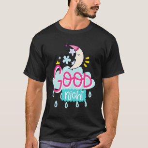 Good Night T-Shirt