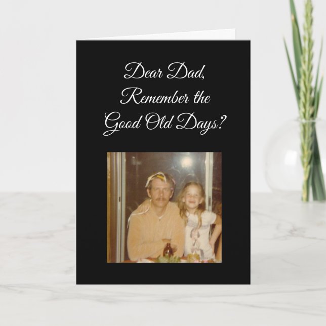 Good Old Days Personalised  Photo Fathers Day Card (Front)