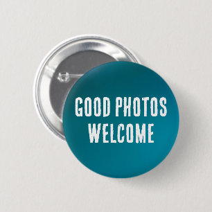 Good Photos Welcome Button Photographer-Friendly