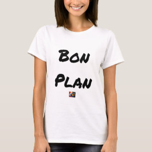 Good plan - Word games - François City T-Shirt