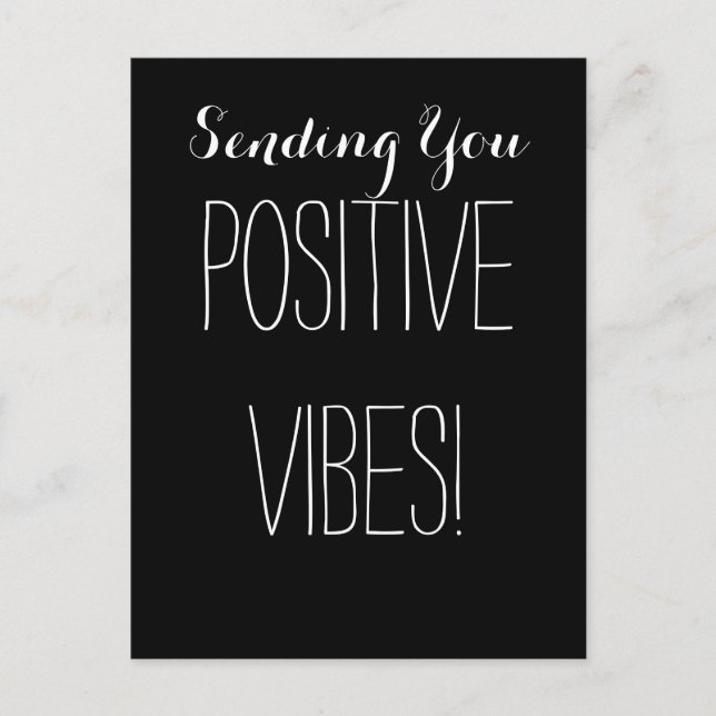 Good Positive Vibes Black and White Spiritual Postcard (Front)
