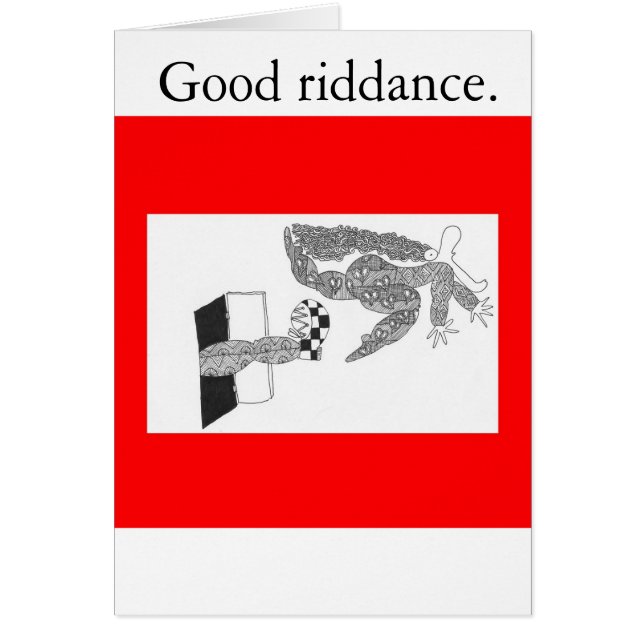 Good riddance. (Front)