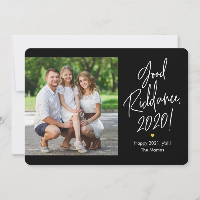 Good Riddance Happy New Year Photo Cards (Front)