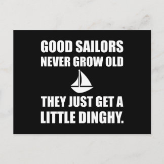 Good Sailors Never Get Old Funny Postcard
