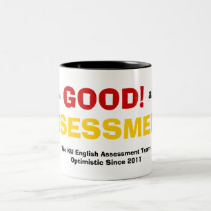Good Sess Me Mug   Assessment 1.0