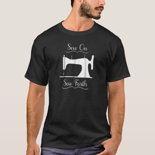 Good Sewing Makes It Better Sewing T-Shirt (Front)