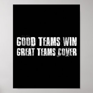 Good Teams Win Great Teams Cover Motivational Spor Poster