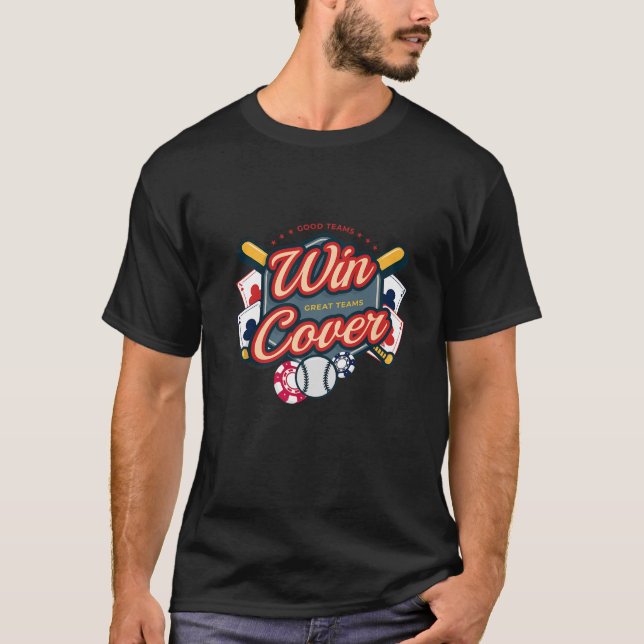 Good Teams Win Great Teams Cover Sports Betting Ga T-Shirt (Front)