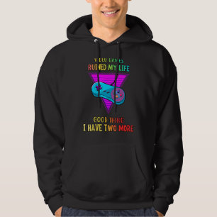 Good Thing I Have Two More Sarcasm Pun Hoodie