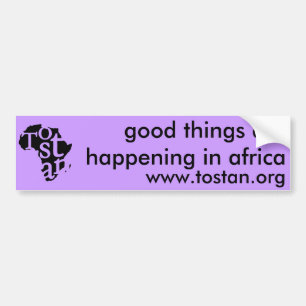 Good Things are Happening in Africa Bumper Sticker