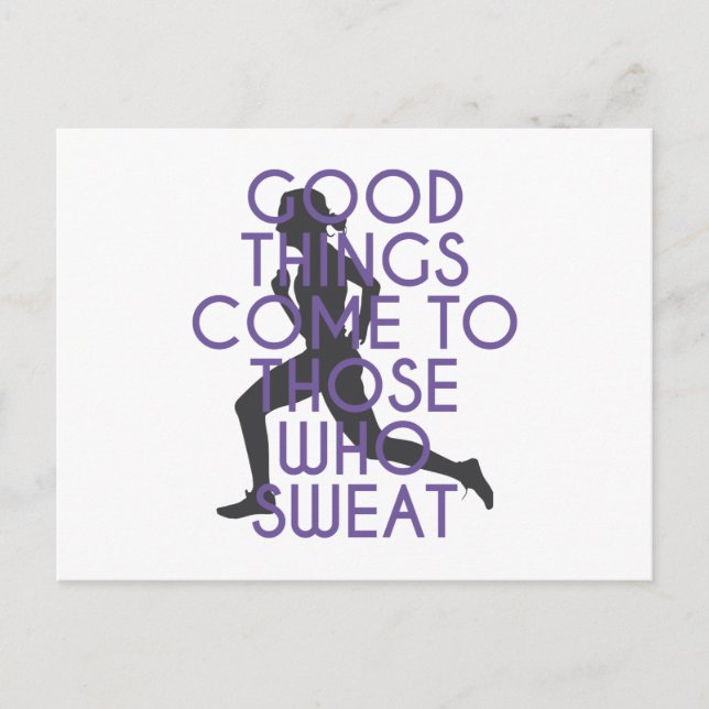 Good Things Come to Those Who Sweat Postcard (Front)