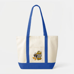 Good Things Take Time Funny Cool Duck T-Shirt Desi Tote Bag