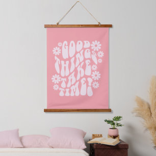 Good Things Take Time Retro Flowers Hanging Tapestry