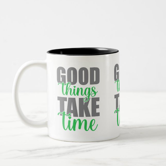 Good things take time  Two-Tone coffee mug (Left)