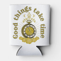 good things take time vintage inspirational quote