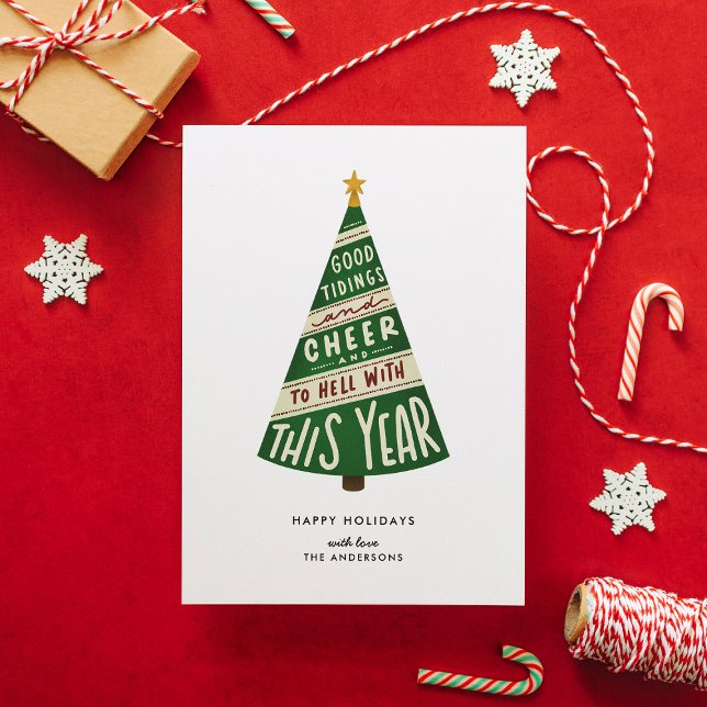 Good Tidings and Cheer and To Hell With This Year  Holiday Card (Creator Uploaded)