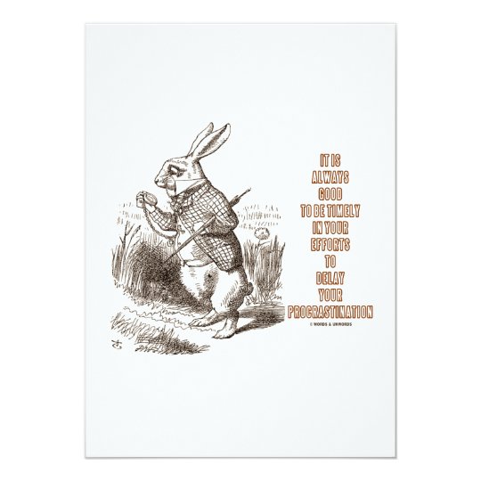 Good Timely Efforts To Delay Your (White Rabbit) Card