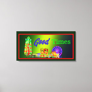 Good Times Canvas Print