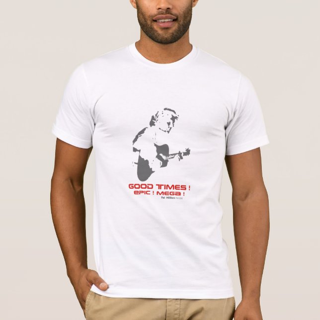 Good Times (Grey) T-Shirt (Front)