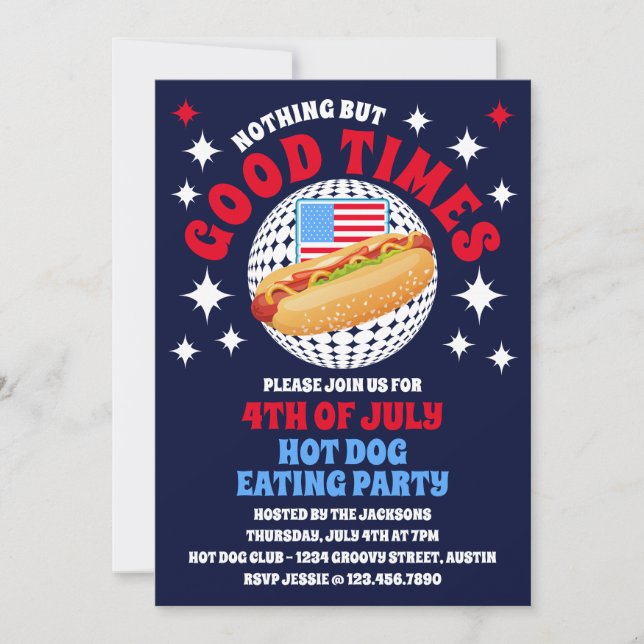 Good Times Groovy 4th of July Hot Dog Party Invitation (Front)