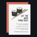 Good Times Roll Kawaii Sushi Any Age Birthday Invitation<br><div class="desc">Super cute way to announce your birthday celebration. Can be fully customised to suit your needs. © Gorjo Designs. Made for you via the Zazzle platform. // Need help customising your design? Got other ideas? Feel free to contact me (Zoe) directly. Optional: Background colour and fonts can be changed to...</div>