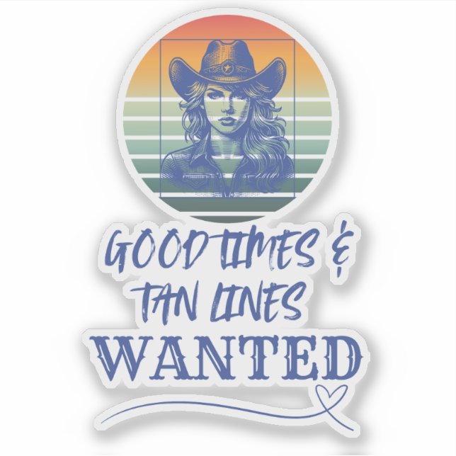 Good Times & Tan Lines Vinyl Sticker (Front)