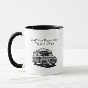 Good Times WiFi Weak Outdoor Adventure Unplug Fun Mug