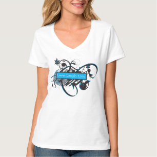 Good To Go Love Laugh Live T-Shirt