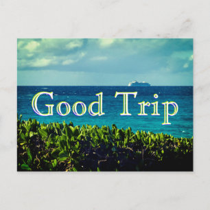 Good Trip Postcard