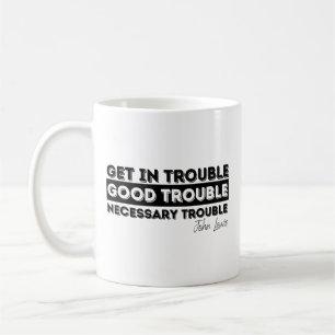 good trouble john lewis, good trouble, est 198, 7r coffee mug