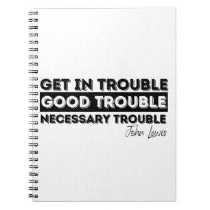 good trouble john lewis notebook