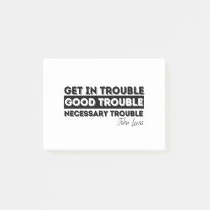 good trouble john lewis post-it notes