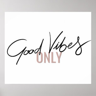 GOOD VIBER ONLY POSTER
