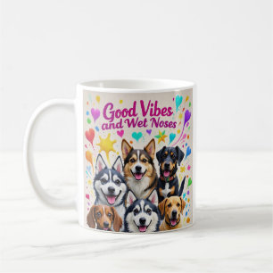 Good Vibes and Wet Noses Playful doodles Coffee Mug