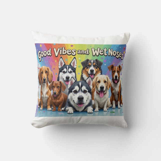 Good Vibes and Wet Noses Playful doodles  Cushion (Front)