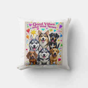 Good Vibes and Wet Noses Playful doodles Cushion