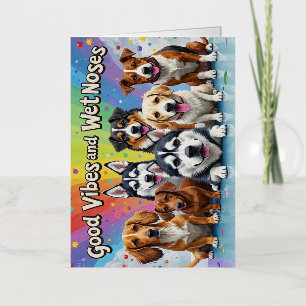 Good Vibes and Wet Noses Playful doodles  Foil Greeting Card
