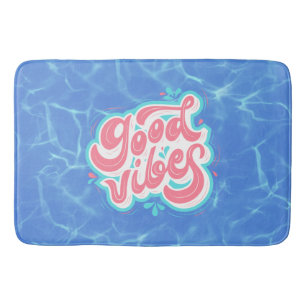 Good Vibes Beach/pool  Bath Mat