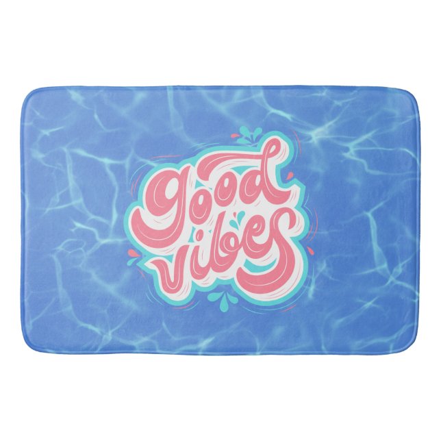 Good Vibes Beach/pool  Bath Mat (Front)