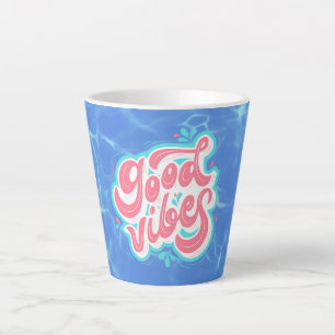 Good Vibes Beach/pool Latte Mug