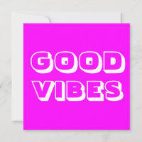 Good Vibes, Best Wishes, Good Luck, magenta white